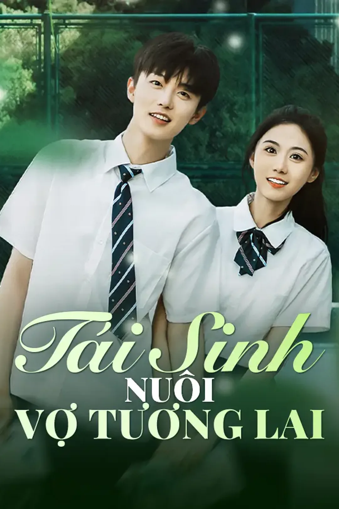 Poster phim Tái Sinh Nuôi Vợ Tương Lai