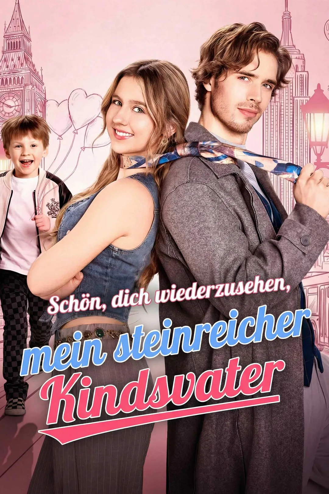 Poster von Schön, dich wiederzusehen, mein steinreicher Kindsvater