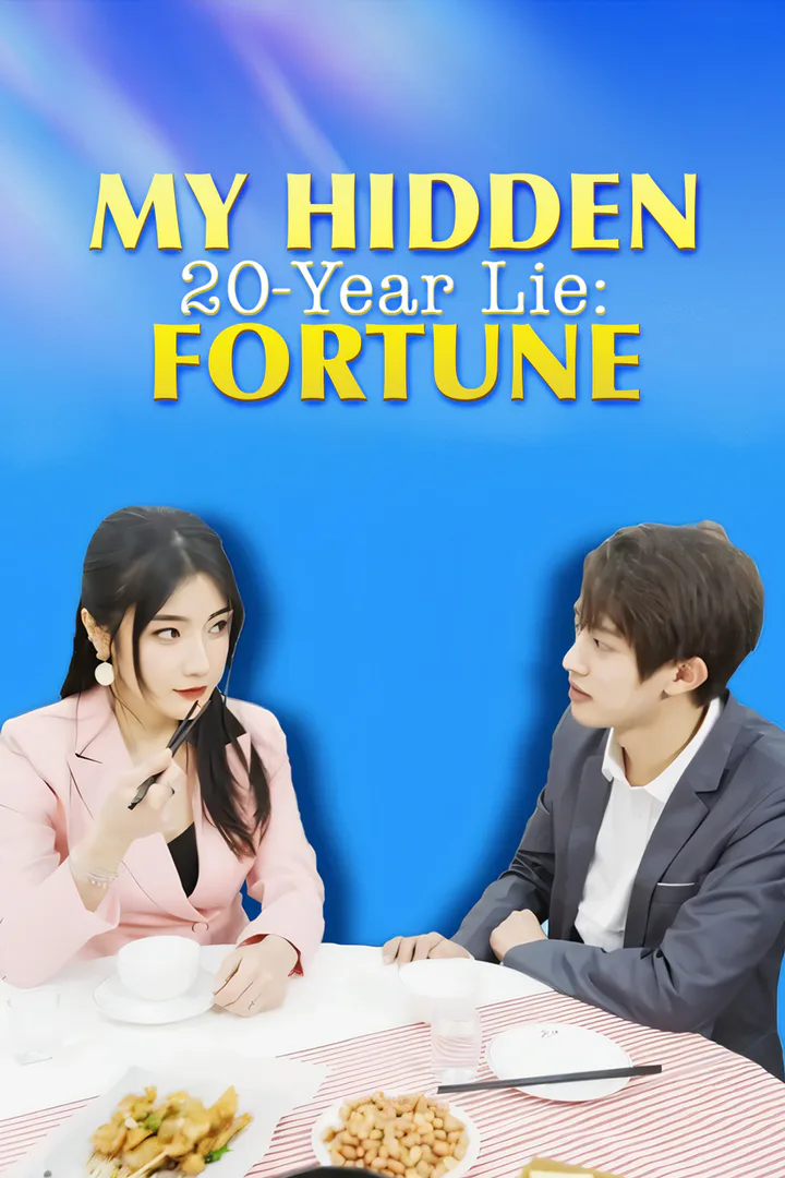20-Year Lie: My Hidden Fortune poster