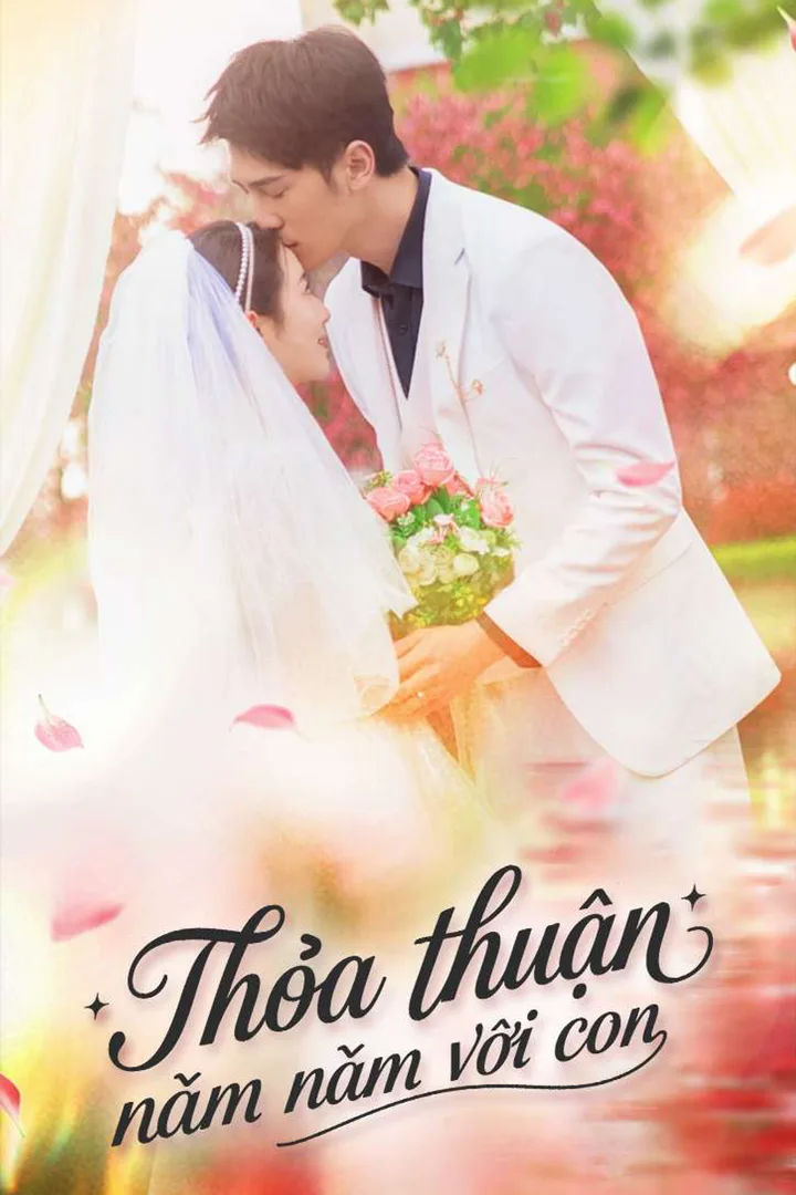 Poster phim Thỏa thuận năm năm với con