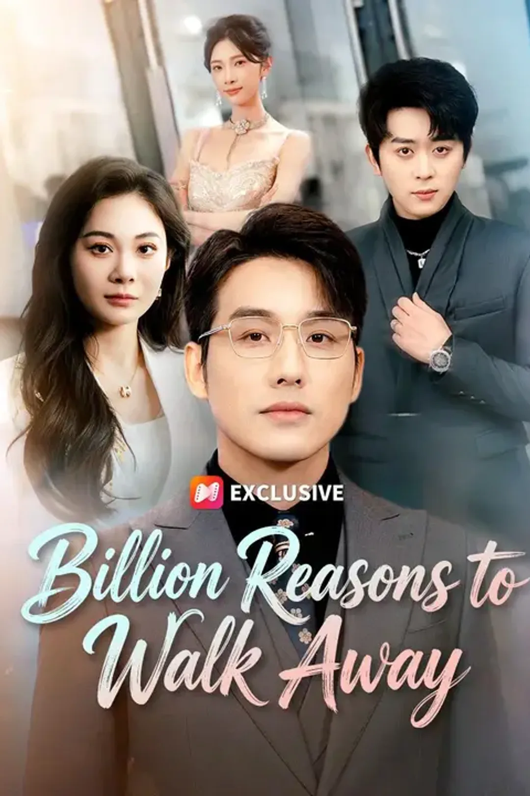 Billion Reasons to Walk Away poster
