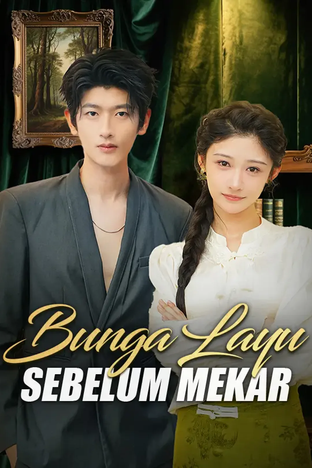 Poster Bunga Layu Sebelum Mekar