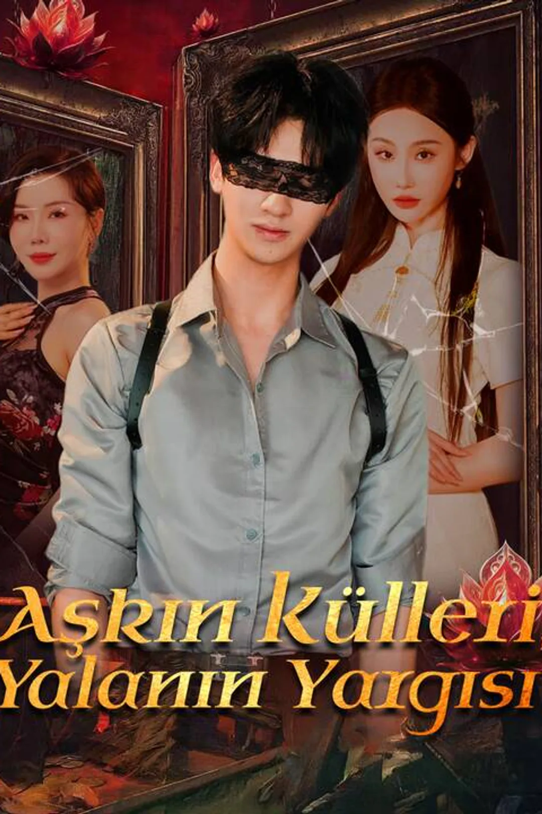 Aşkın Külleri, Yalanın Yargısı afişi