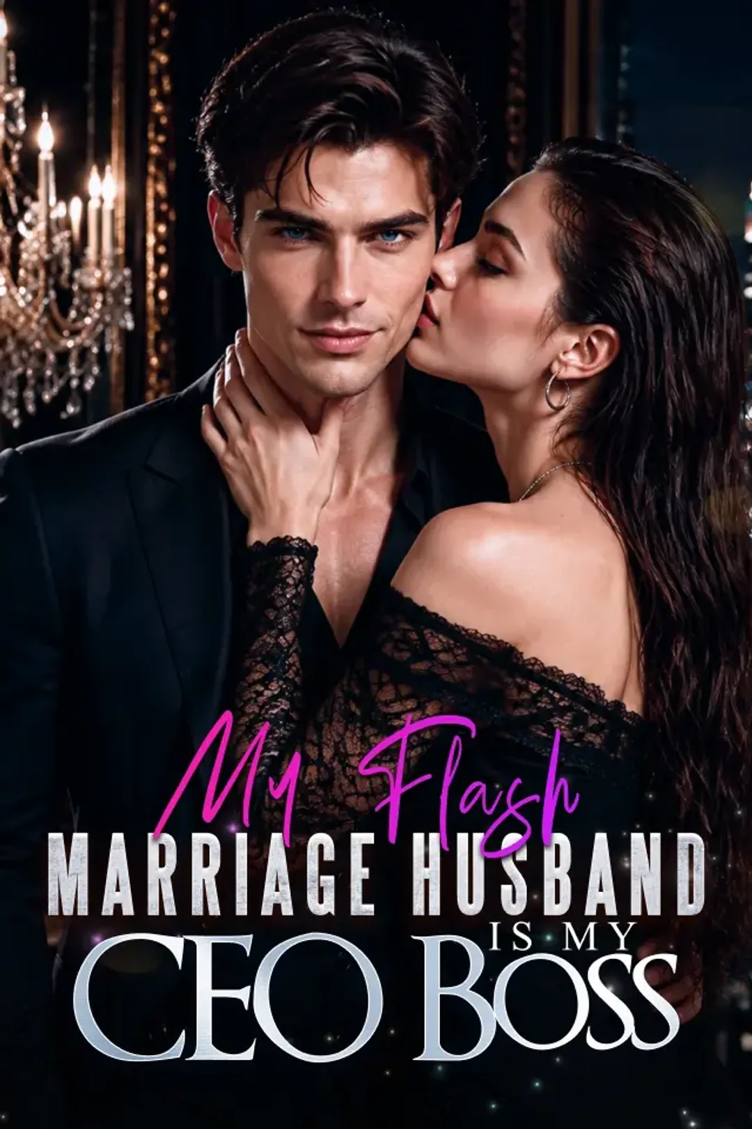My Flash Marriage Husband Is My CEO Boss poster