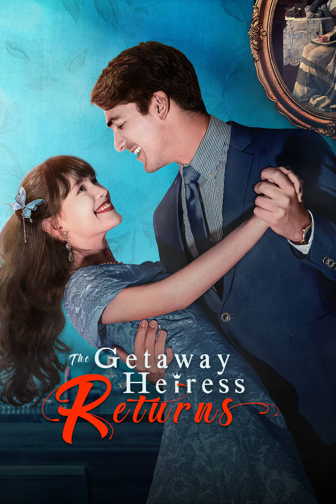 Poster von The Getaway Heiress Returns