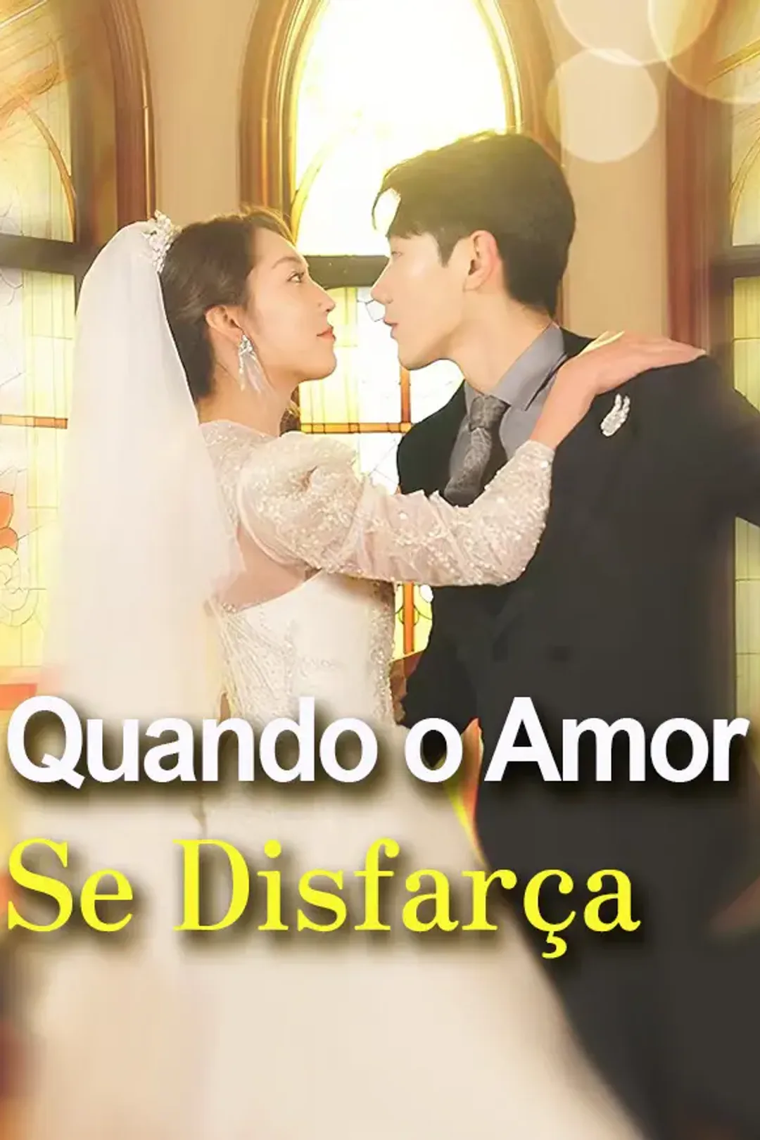 Pôster de Quando o Amor Se Disfarça