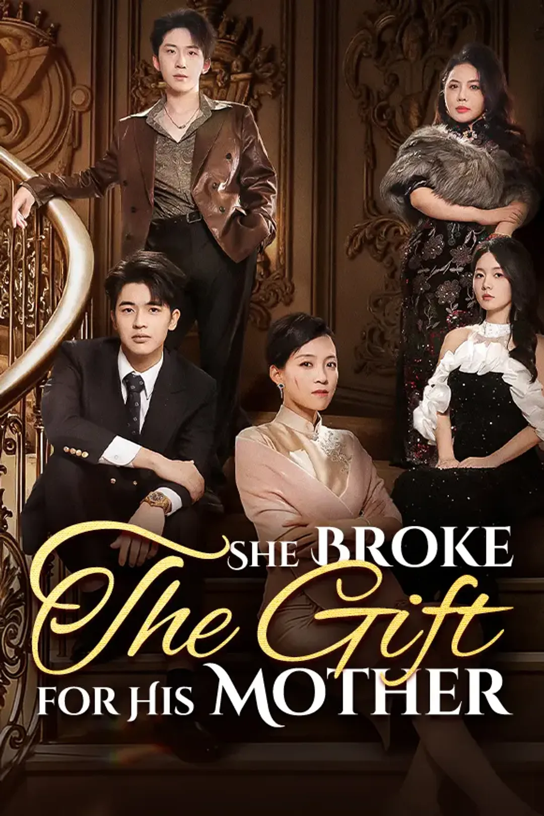 She Broke the Gift for His Mother poster