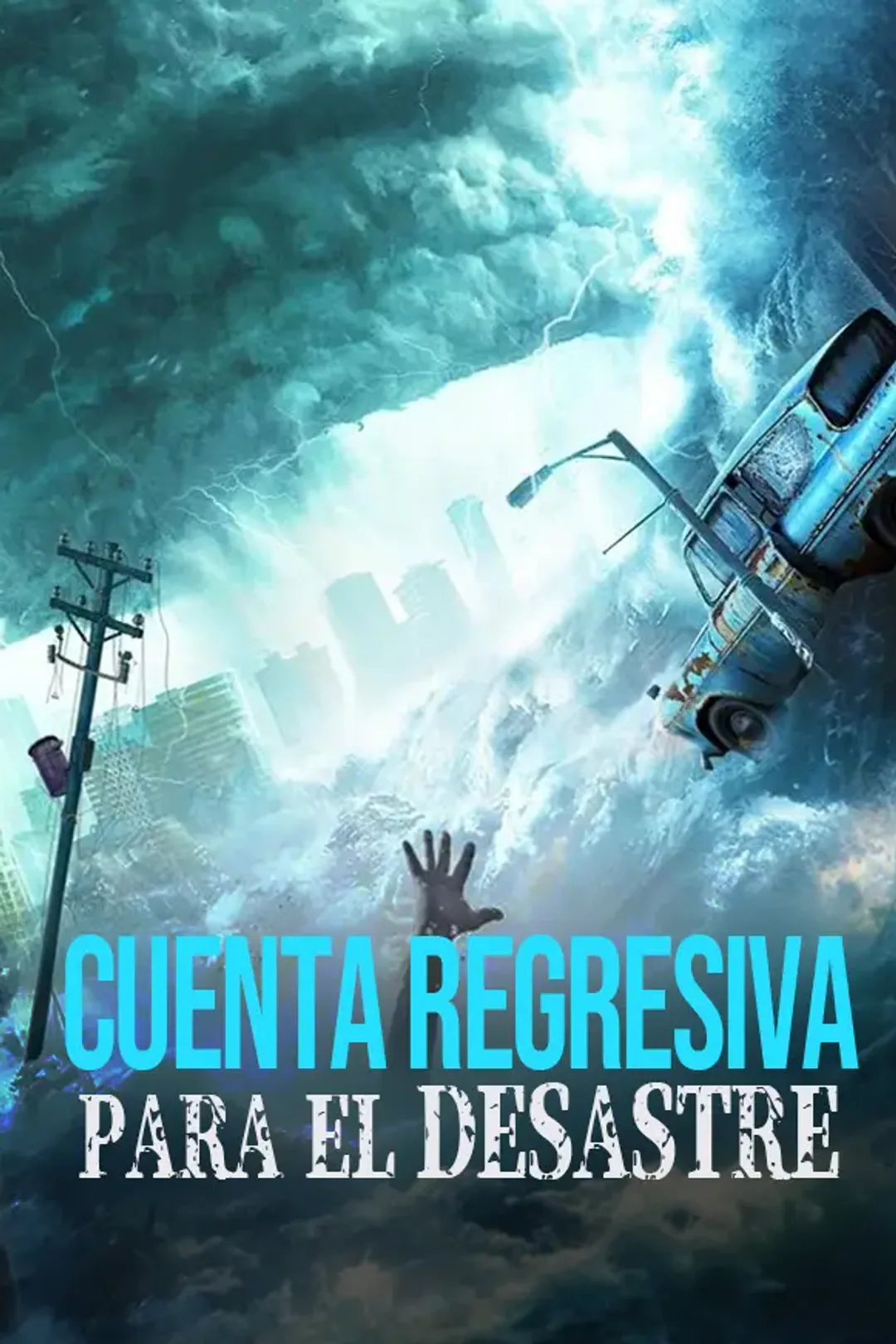Póster de Cuenta regresiva para el desastre