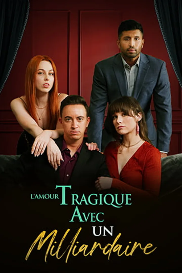 Affiche de L'Amour Tragique avec un Milliardaire