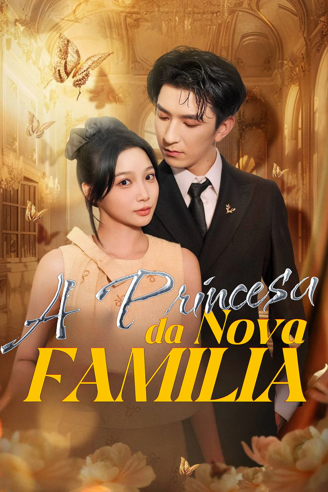 Pôster de A Princesa da Nova Família