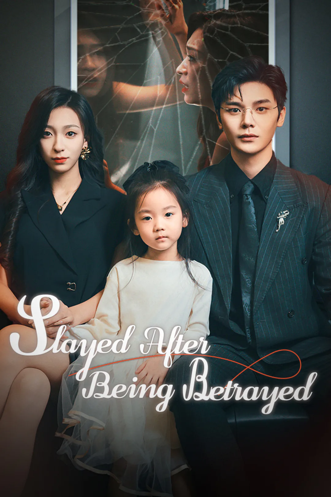 Slayed After Being Betrayed poster