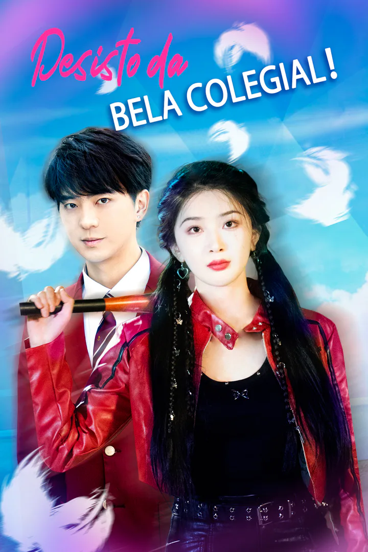 Pôster de Desisto da Bela Colegial!