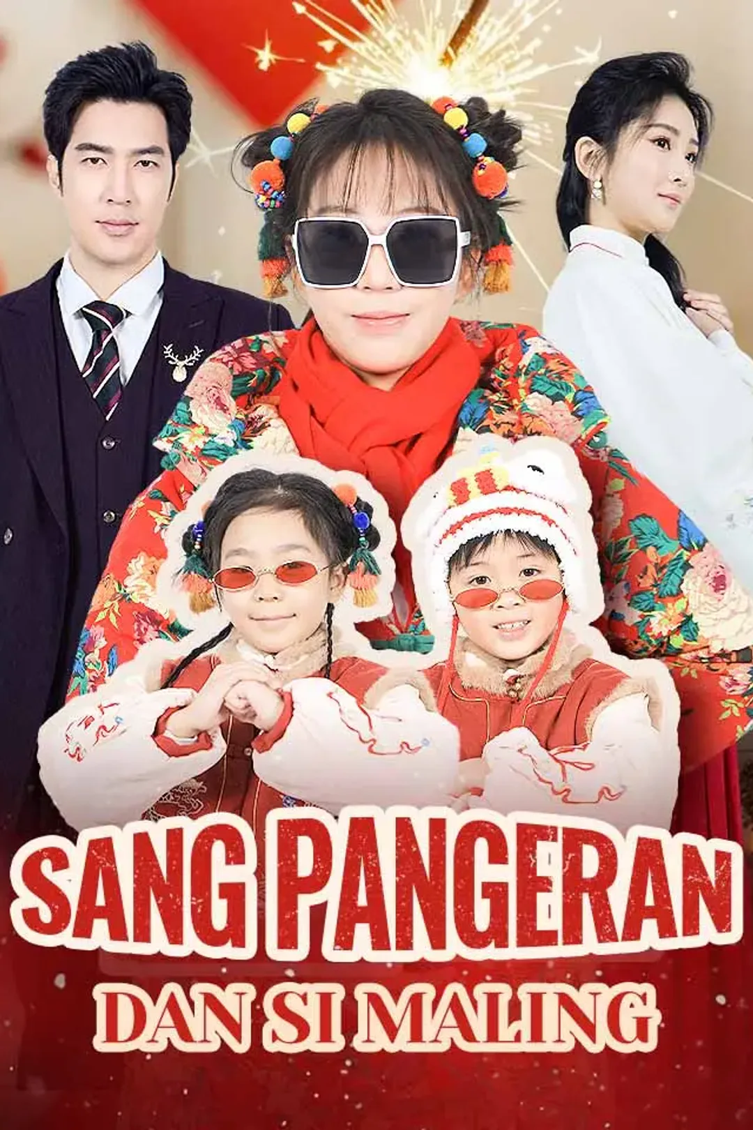 Poster Sang Pangeran dan Si Maling