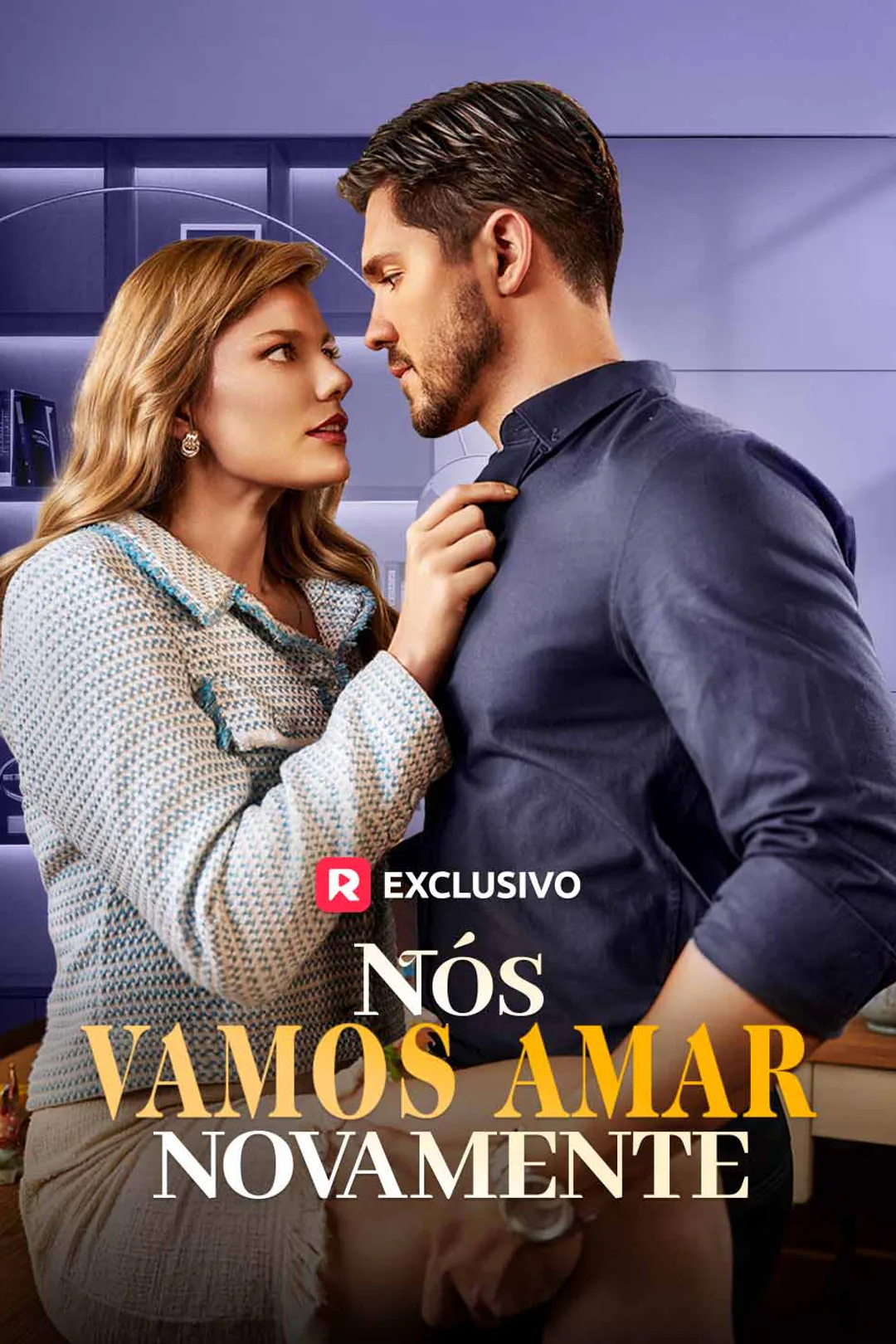 Pôster de Nós Vamos Amar Novamente