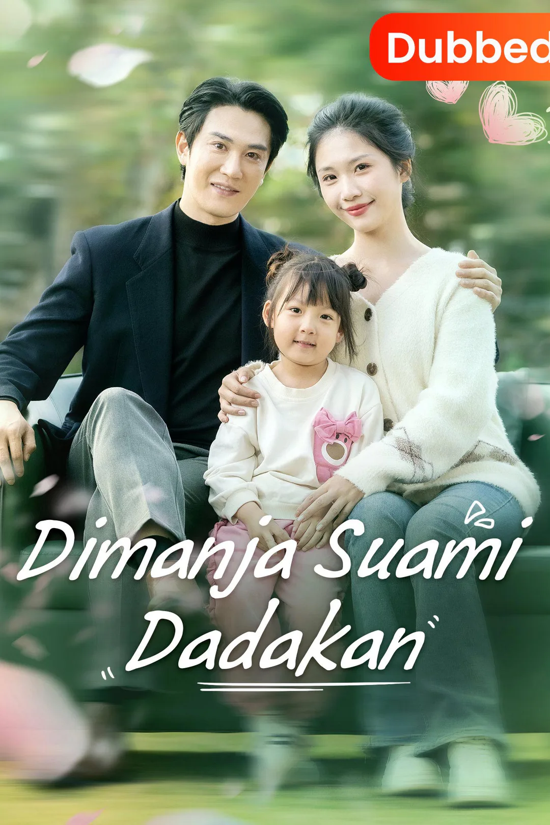 Poster Dimanja Suami Dadakan