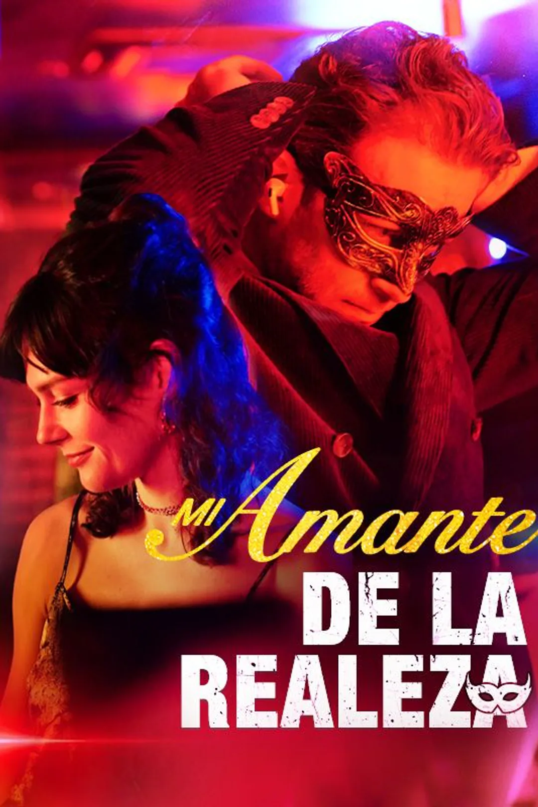 Póster de Mi Amante de la Realeza