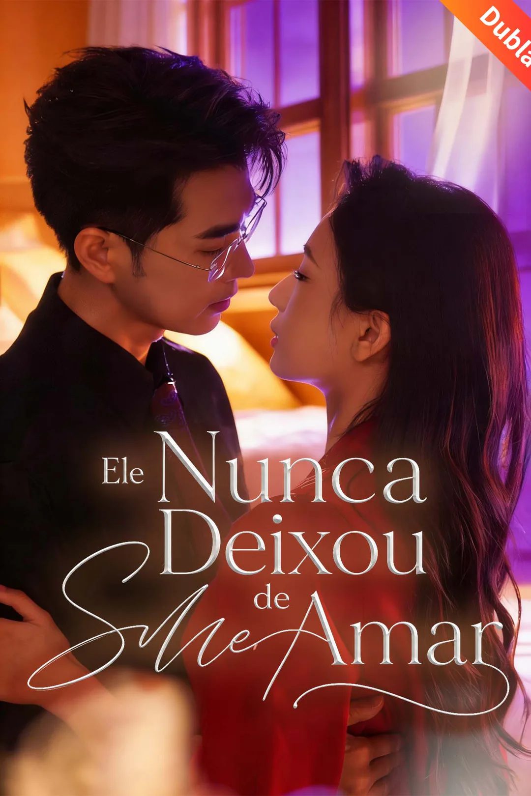 Pôster de Ele Nunca Deixou de Me Amar