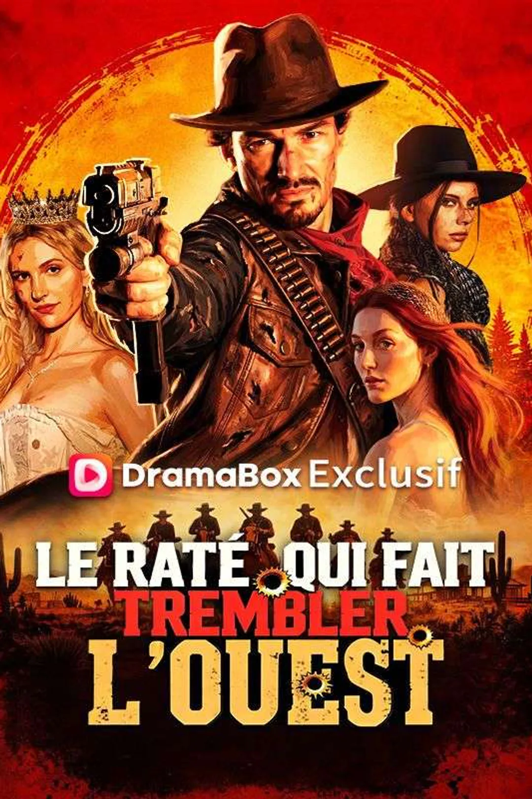 Affiche de Le Raté qui Fait Trembler l'Ouest