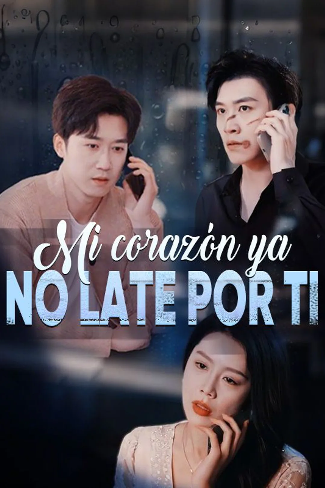Póster de Mi corazón ya no late por ti