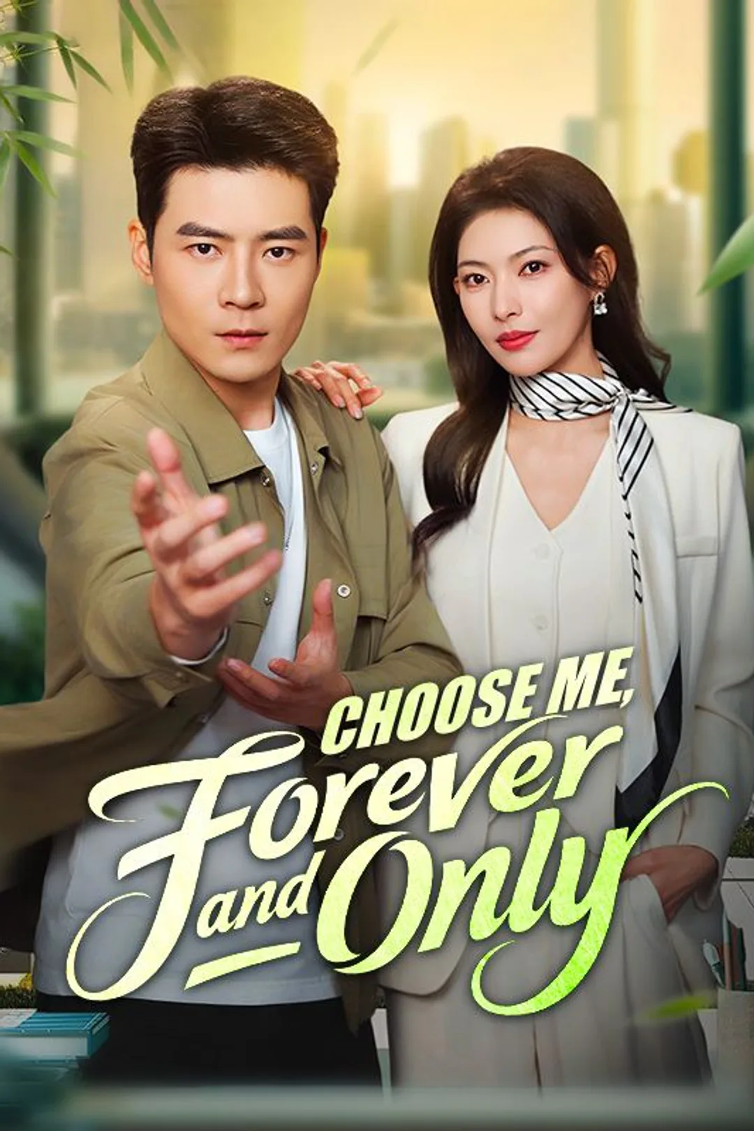 Choose Me, Forever and Only poster