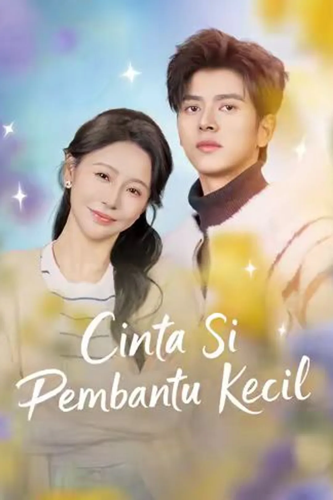 Poster Cinta Si Pembantu Kecil