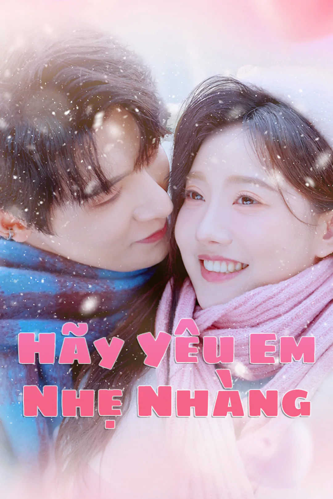 Poster phim Hãy Yêu Em Nhẹ Nhàng