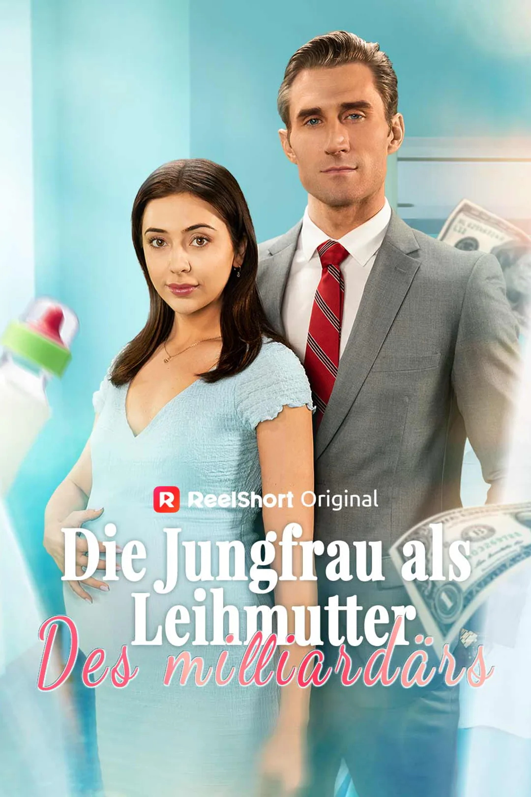 Poster von Die Jungfräuliche Leihmutter des Milliardärs