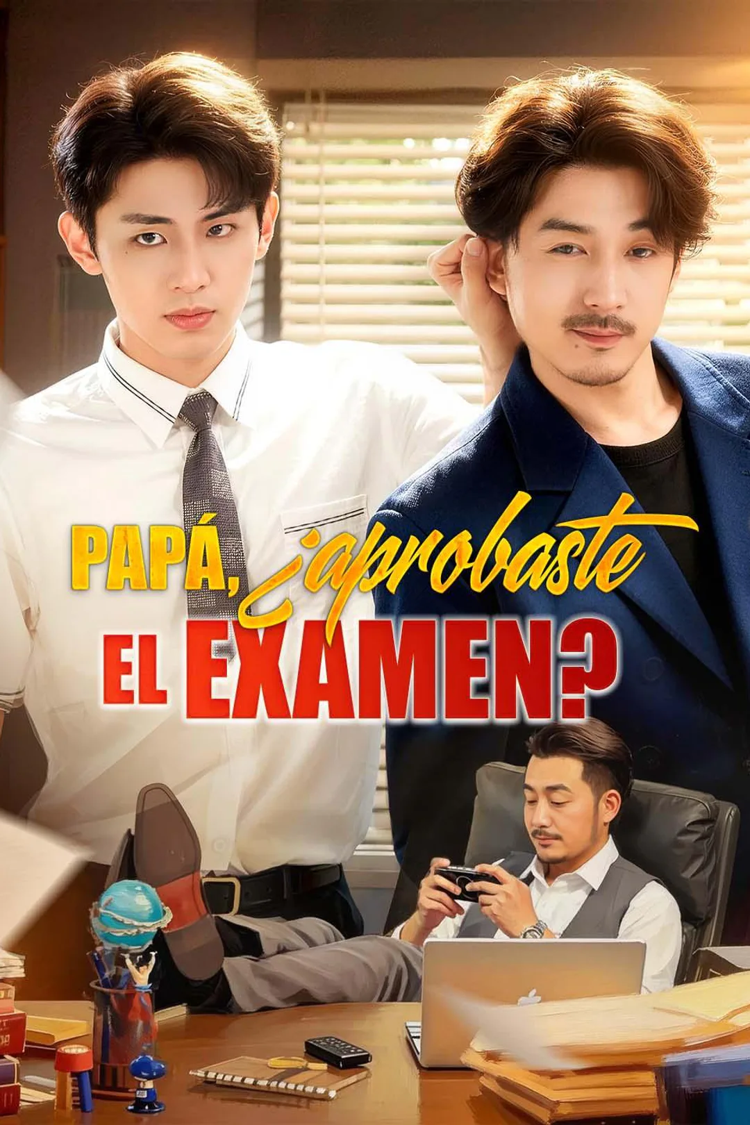 Póster de Papá, ¿aprobaste el examen?