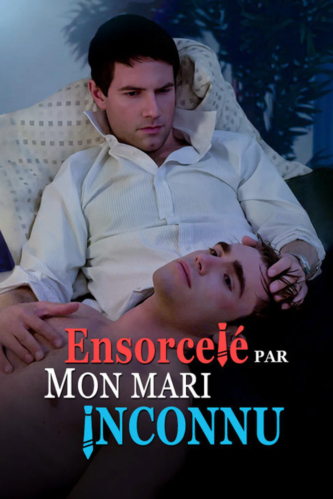 Affiche de Ensorcelé par Mon Mari Inconnu