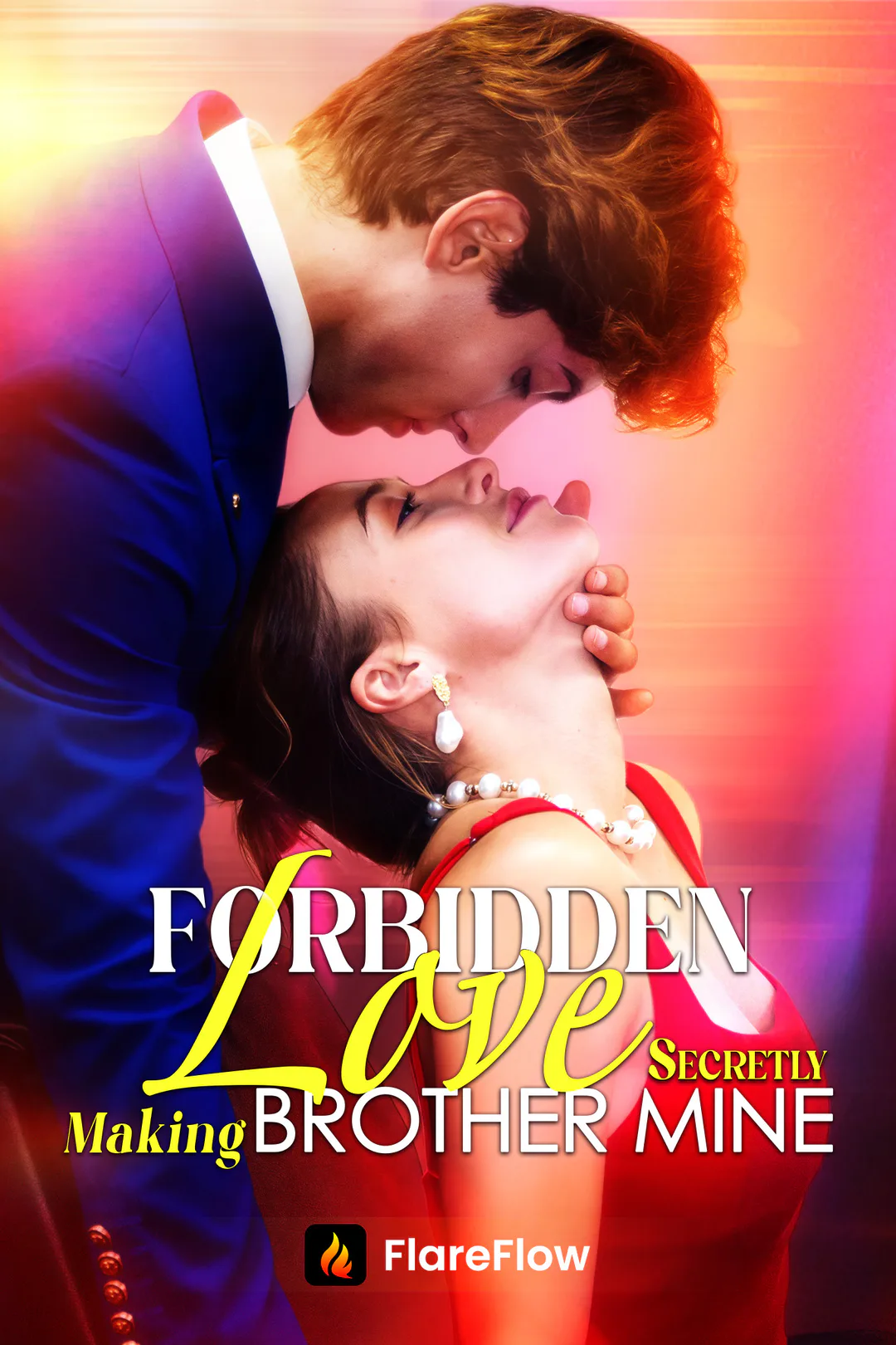 Forbidden Love - Secretly Making Brother Mine poster