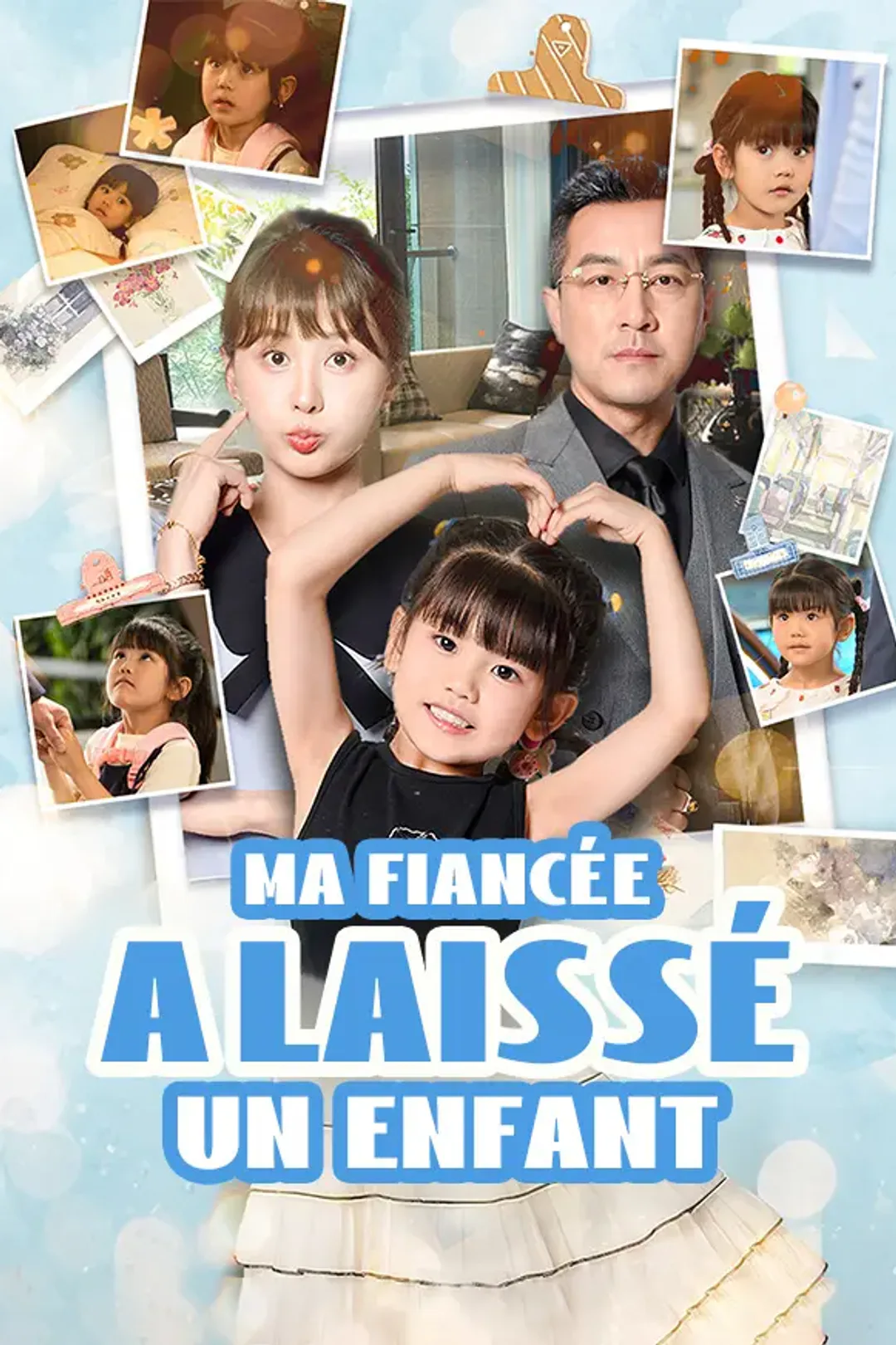 Affiche de Ma fiancée a laissé un enfant