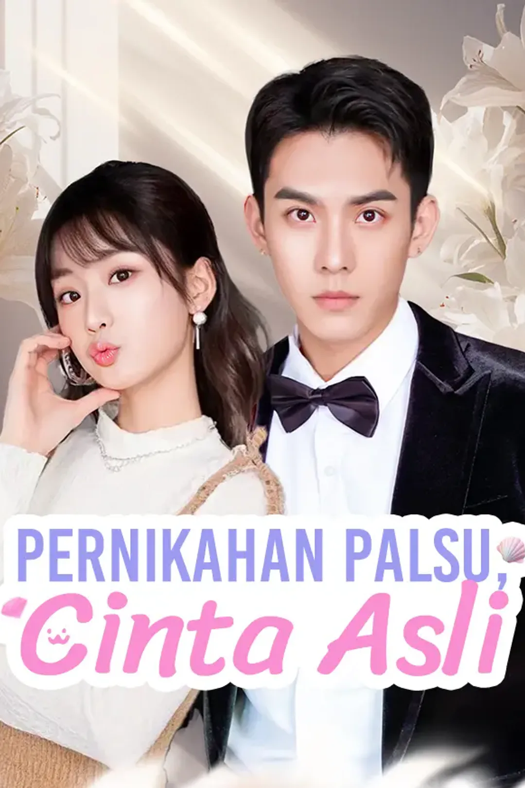 Poster Pernikahan Palsu, Cinta Asli