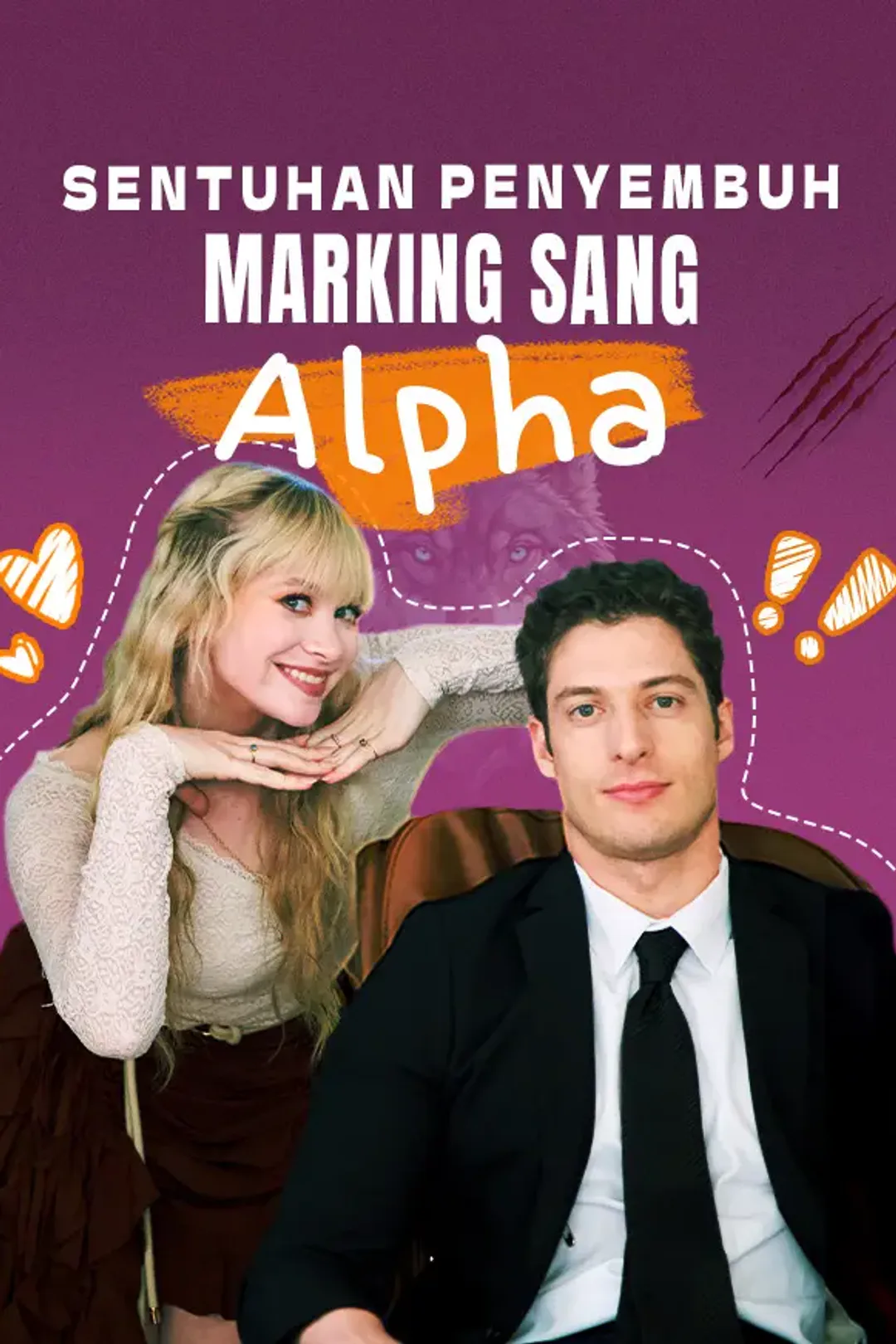 Poster Sentuhan Penyembuh, Marking Sang Alpha