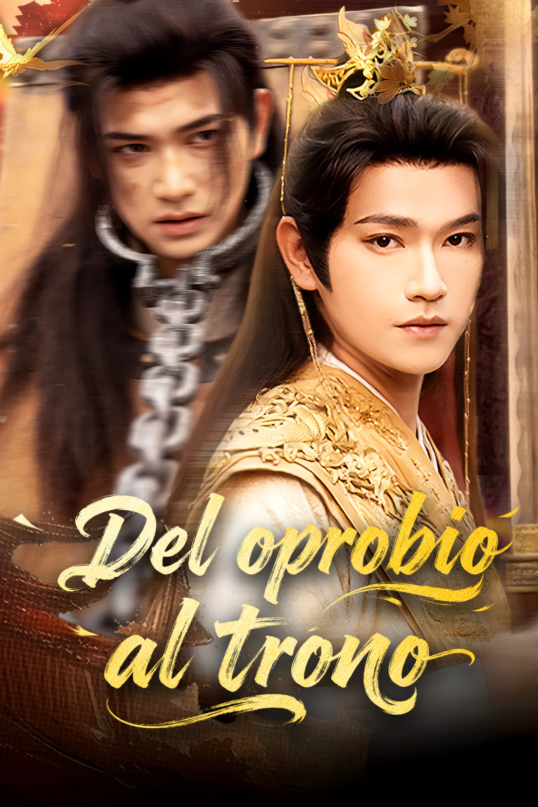 Póster de Del oprobio al trono