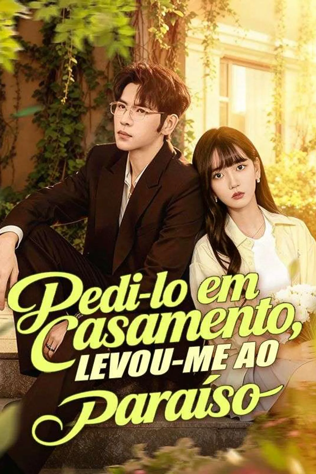 Pôster de Pedi-lo em Casamento, Levou-me ao Paraíso