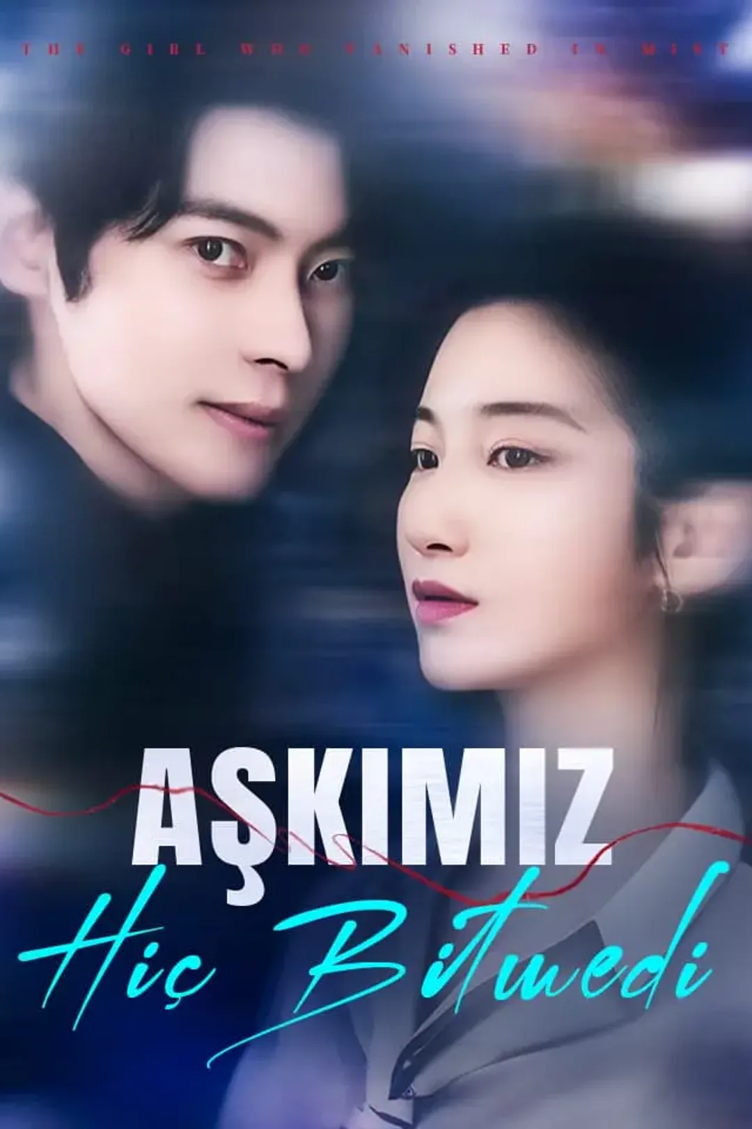 Aşkımız Hiç Bitmedi afişi