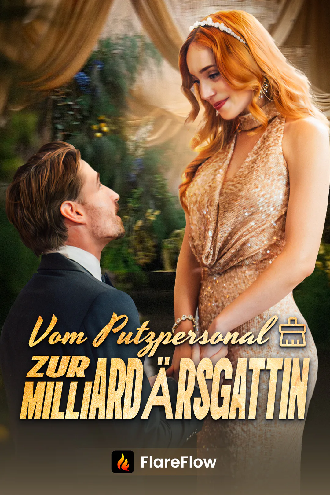 Poster von Vom Putzpersonal zur Milliardärsgattin [Synchro]