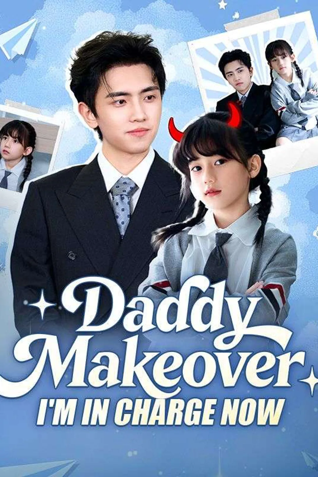 Daddy Makeover: I'm In Charge Now poster