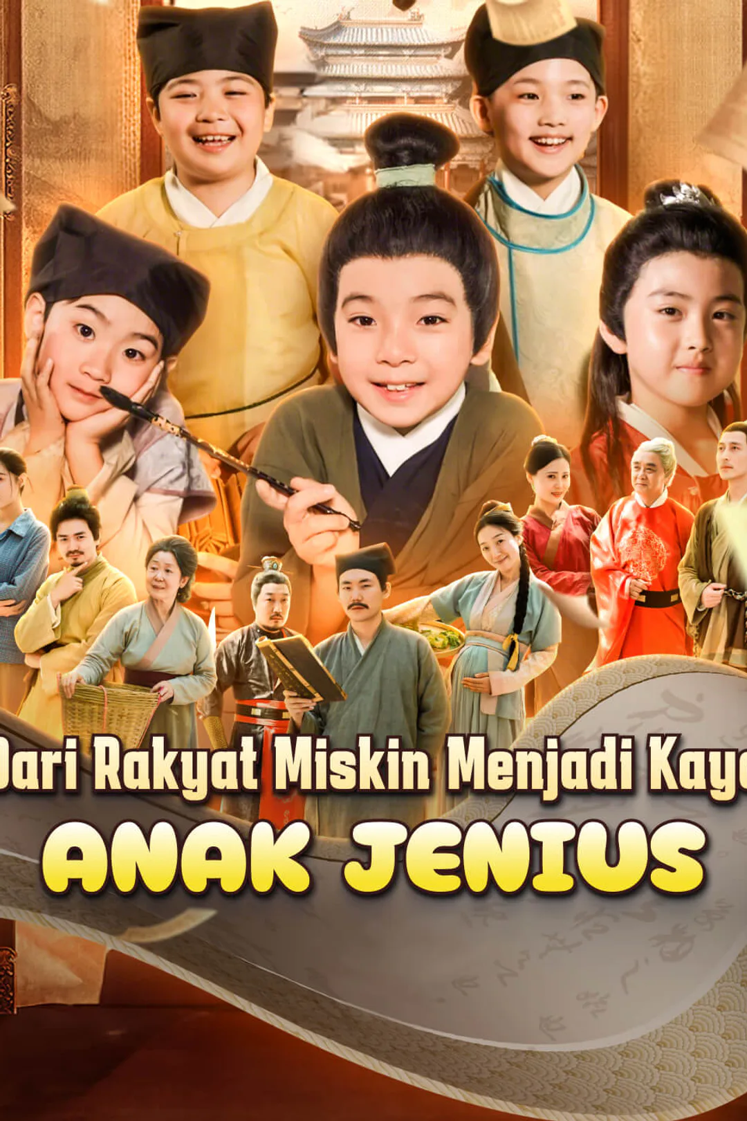 Poster ​Dari Rakyat Miskin Menjadi Kaya: Anak Jenius​