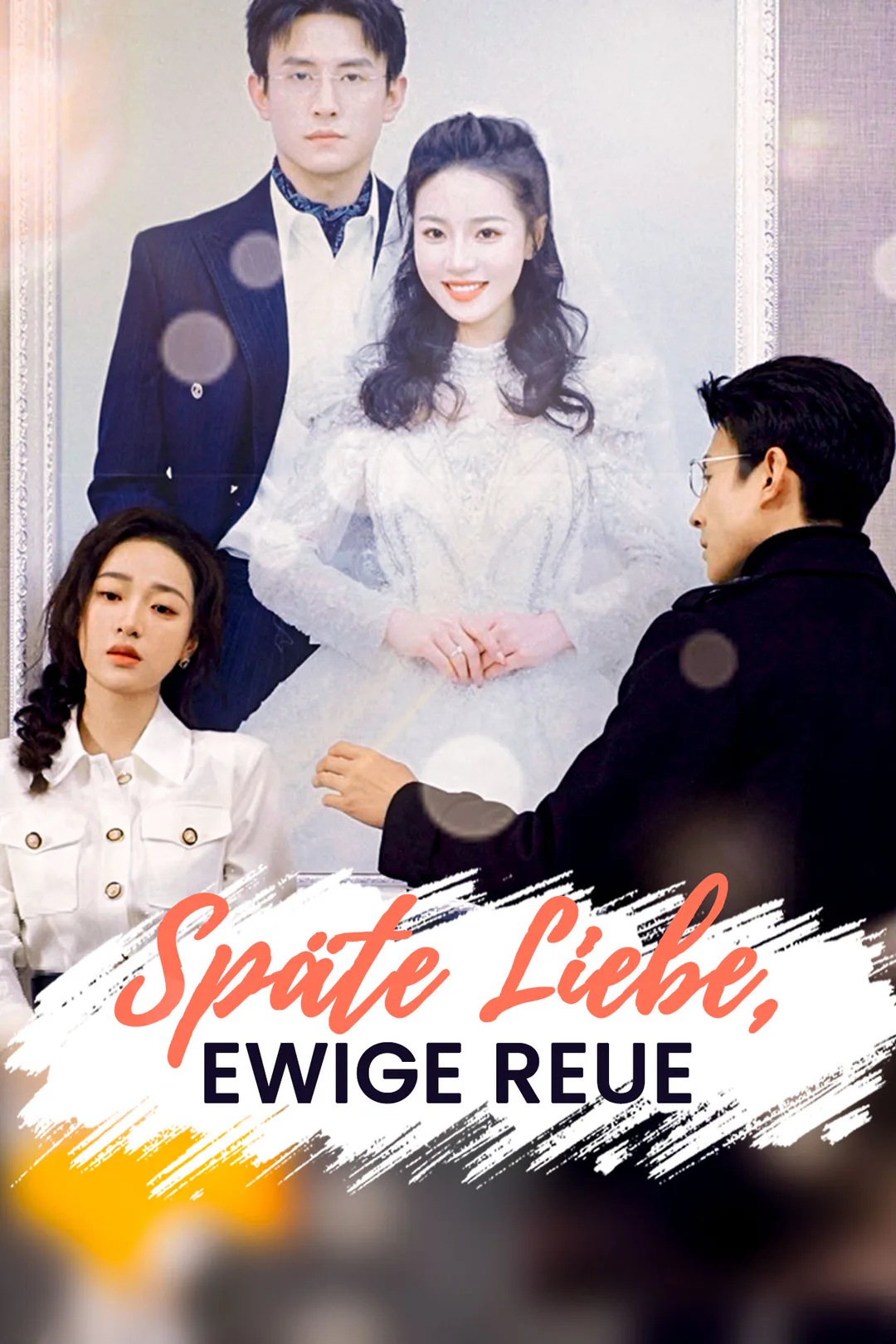 Poster von Späte Liebe, ewige Reue