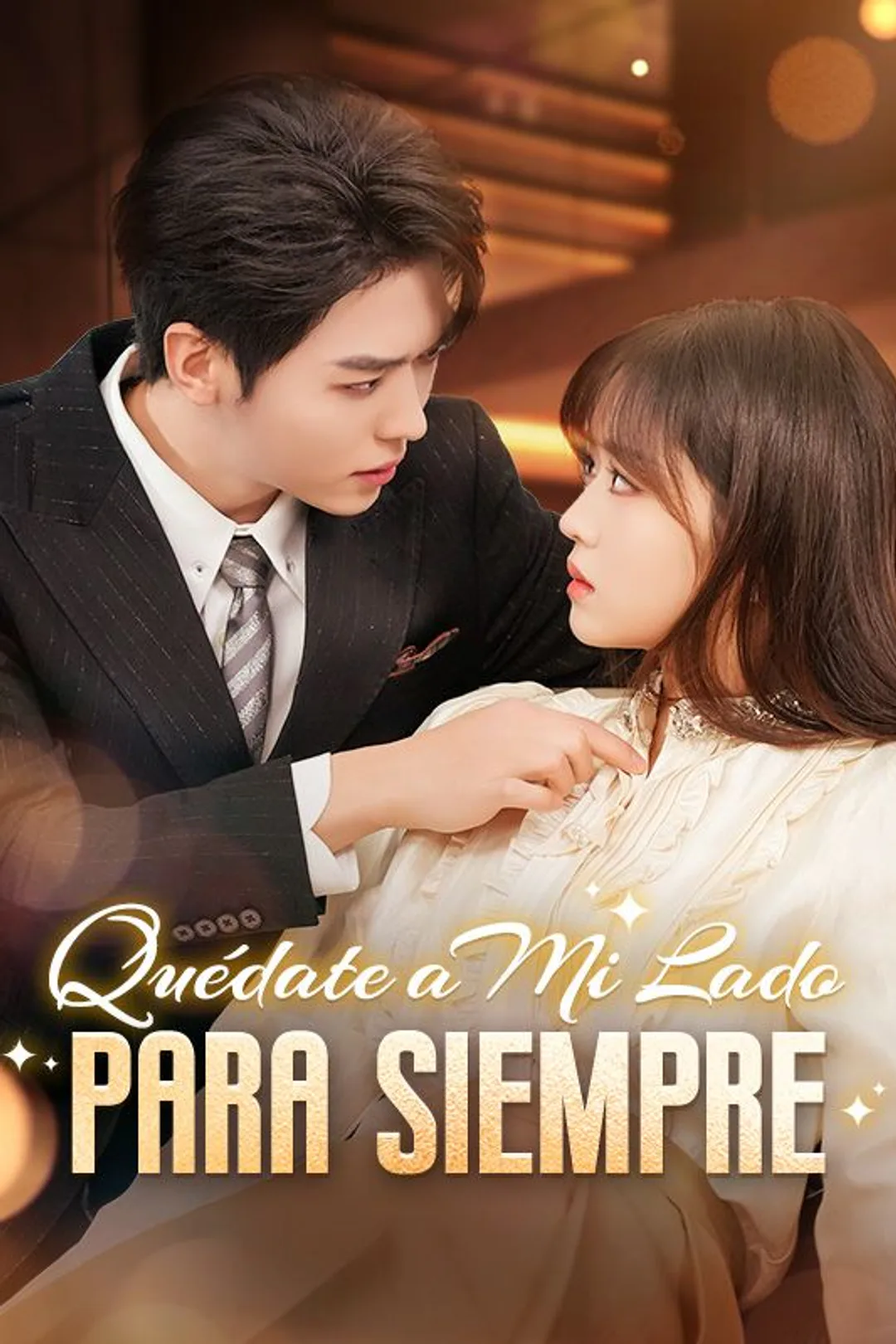 Póster de Quédate a Mi Lado para Siempre