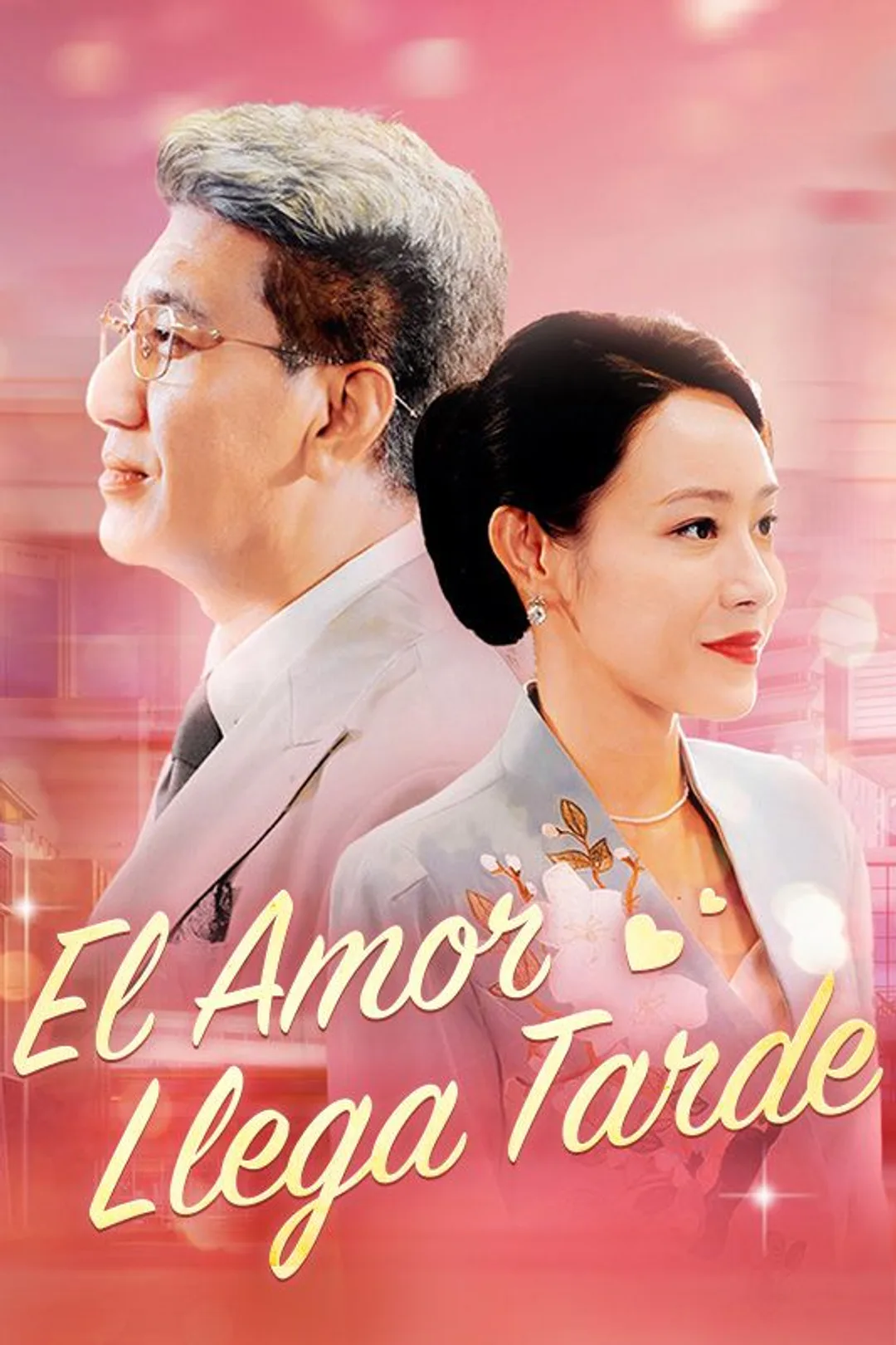 Póster de El Amor Llega Tarde