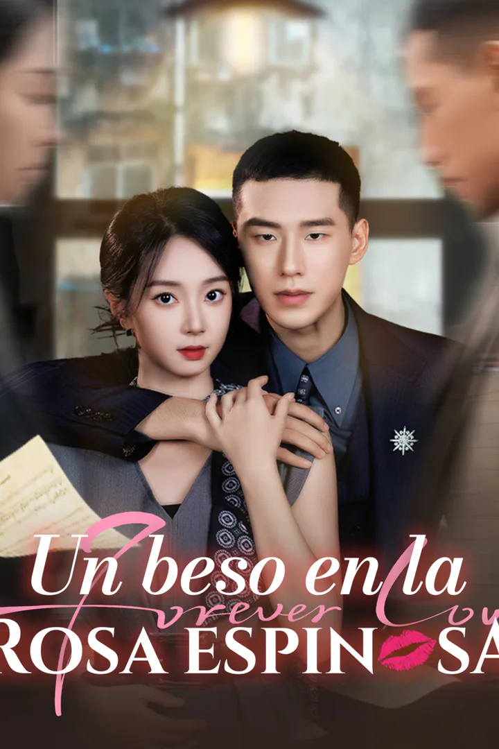 Póster de Un beso en la rosa espinosa