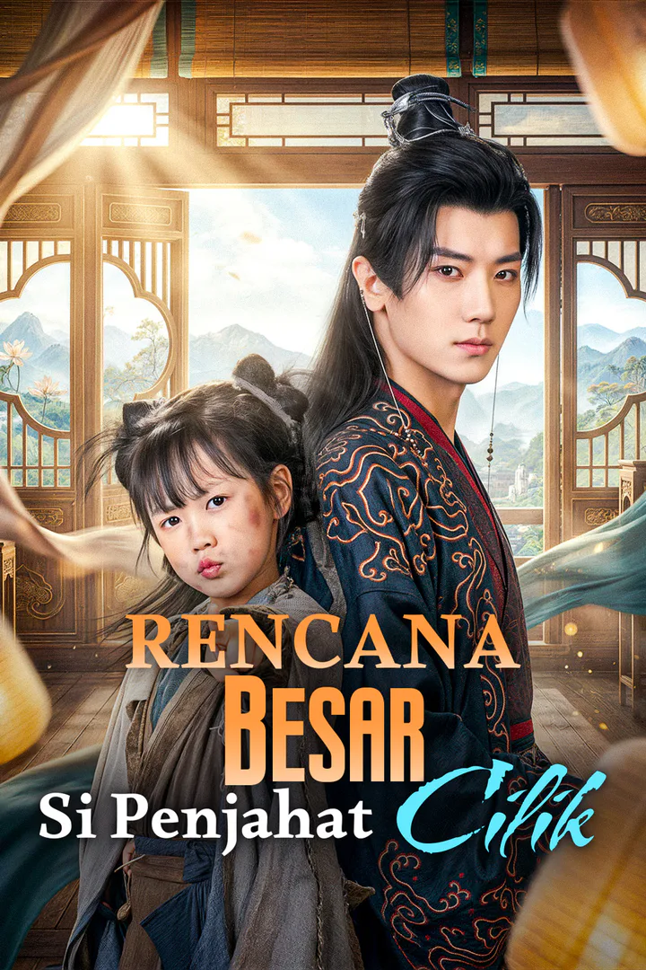 Poster Rencana Besar Si Penjahat Cilik