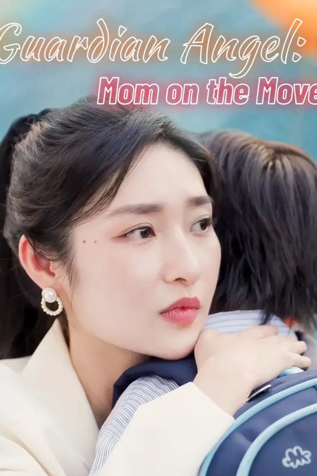 Guardian Angel: Mom on the Move poster