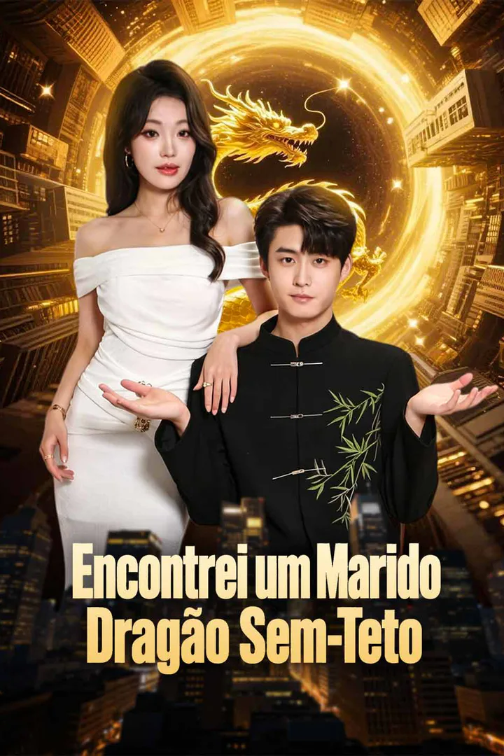 Pôster de Encontrei um Marido Dragão Sem-Teto