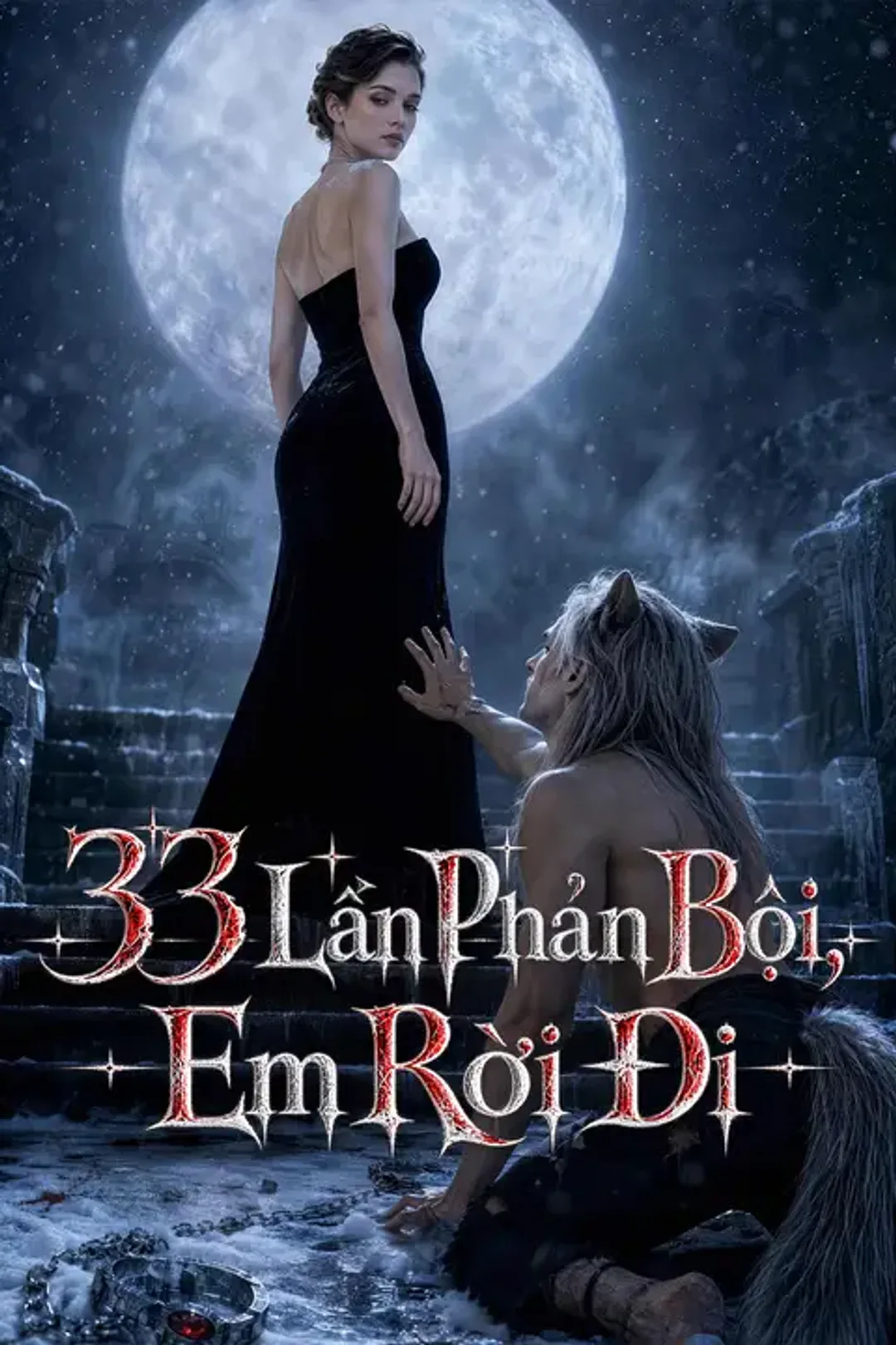 Poster phim 33 Lần Phản Bội, Em Rời Đi