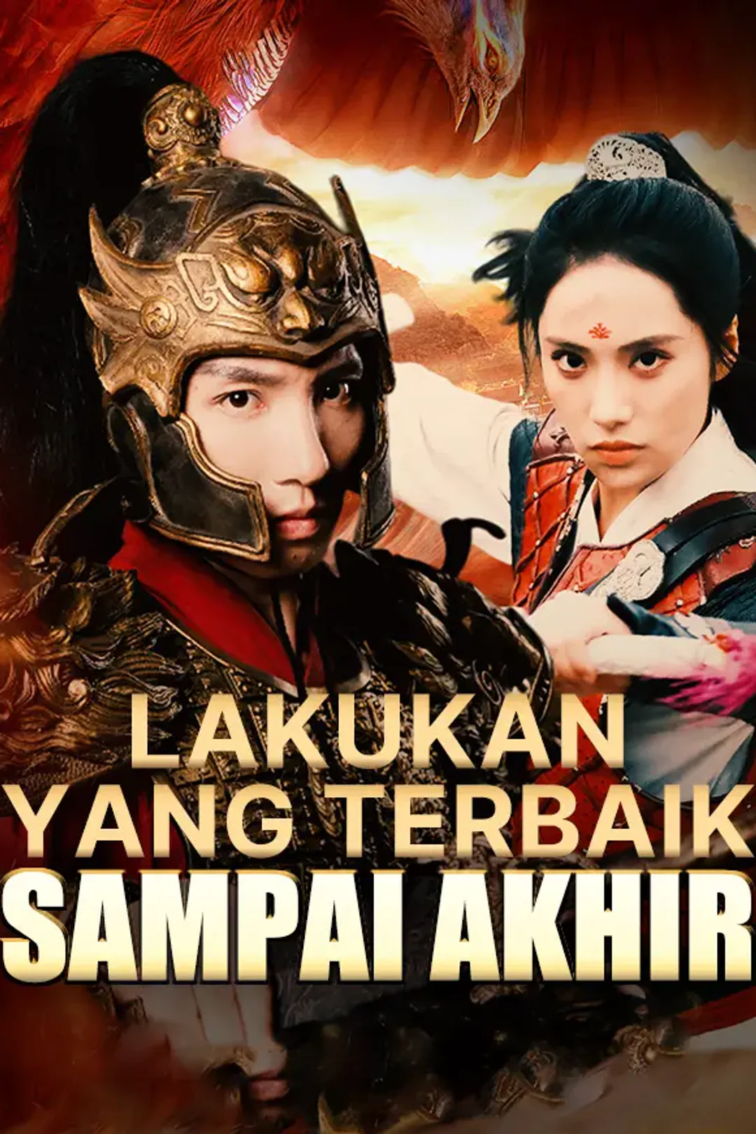Poster Lakukan yang Terbaik Sampai Akhir