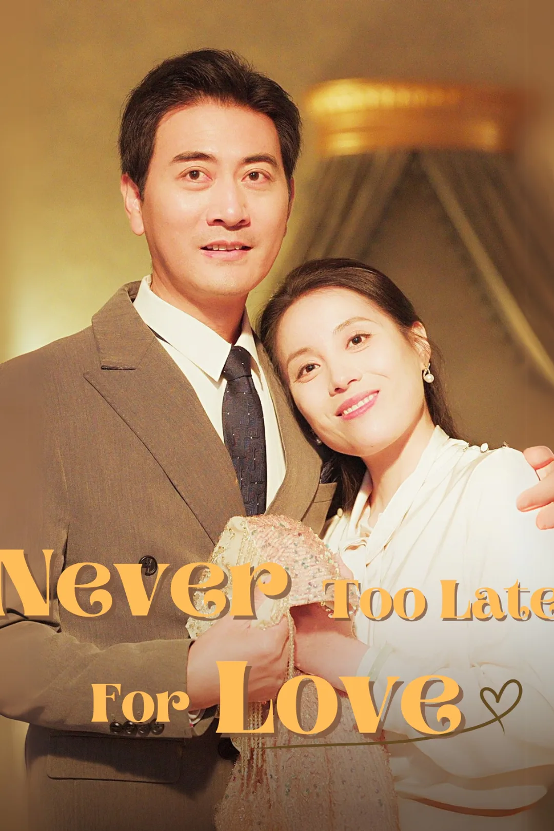Never Too Late For Love poster