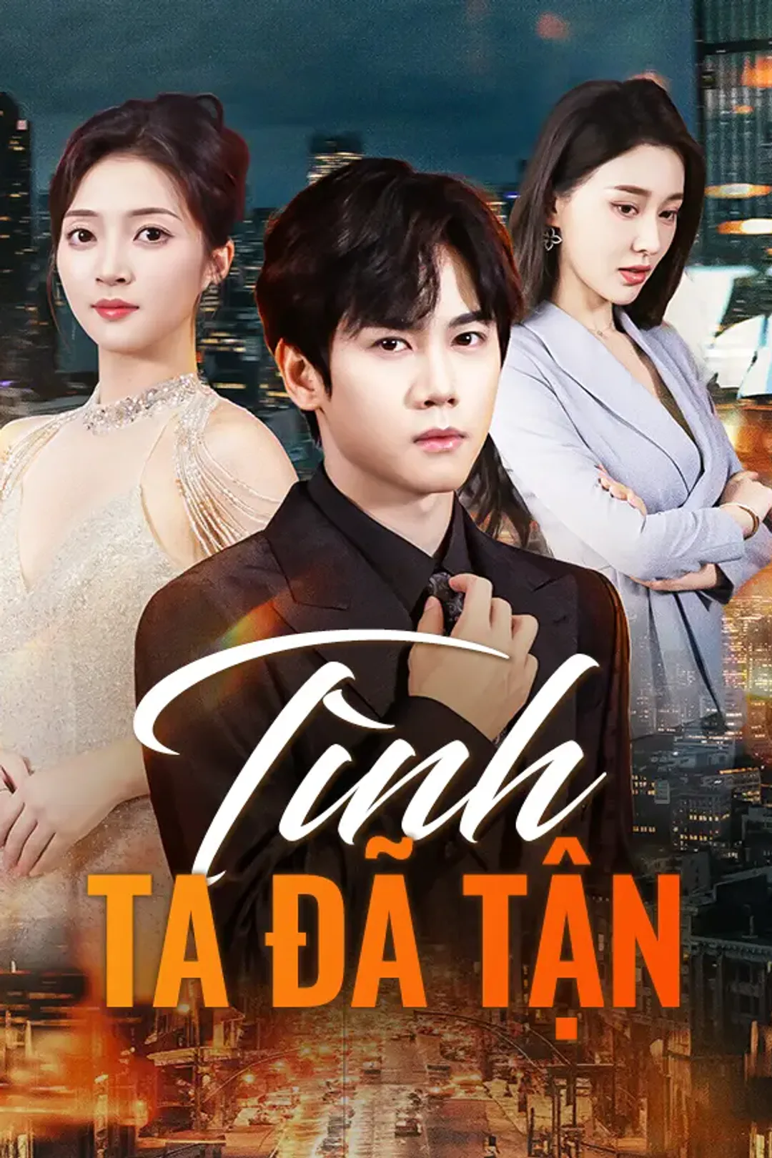 Poster phim Tình Ta Đã Tận